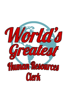 World's Greatest Human Resources Clerk: Persona... 169983184X Book Cover
