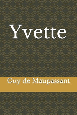 Yvette [French] B08GBBDST3 Book Cover