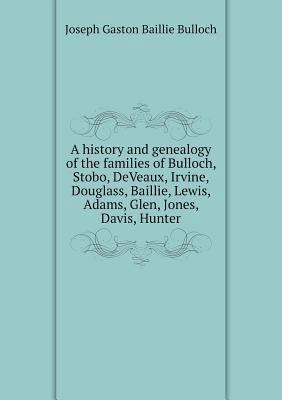 A history and genealogy of the families of Bull... 5518953275 Book Cover
