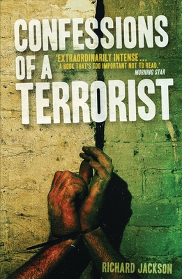 Confessions of a Terrorist 1783600039 Book Cover