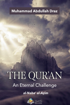 The Qur'an An Eternal Challenge 6038229744 Book Cover