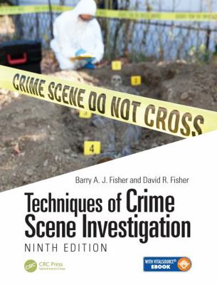 Techniques of Crime Scene Investigation 1498758134 Book Cover