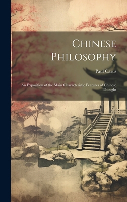 Chinese Philosophy: An Exposition of the Main C... [Lithuanian] 102030717X Book Cover