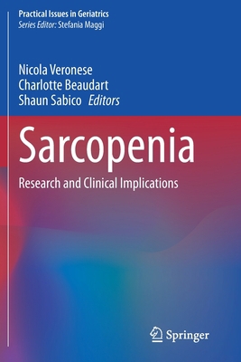 Sarcopenia: Research and Clinical Implications 3030800407 Book Cover