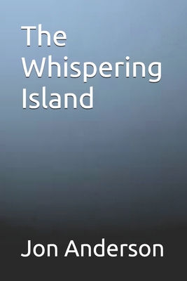The Whispering Island B0F334S842 Book Cover