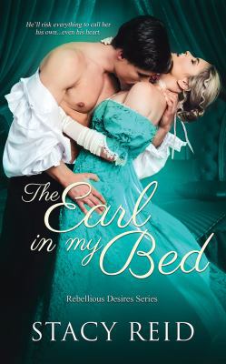 The Earl in My Bed 1543686826 Book Cover