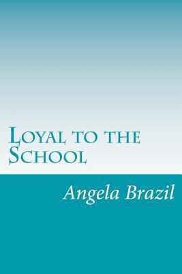 Loyal to the School 150036181X Book Cover