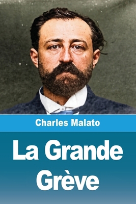 La Grande Grève [French] 3690823919 Book Cover