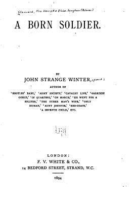 A born soldier 1533295158 Book Cover