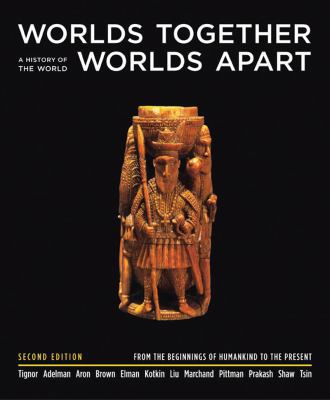 Worlds Together, Worlds Apart: A History of the... 0393925471 Book Cover