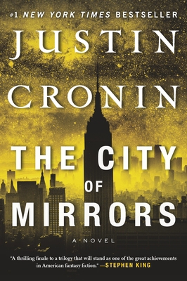 The City of Mirrors: A Novel (Book Three of the... 0385689373 Book Cover