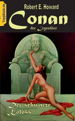 Conan der Legendäre: Der Schwarze Koloss [German] 3751908196 Book Cover