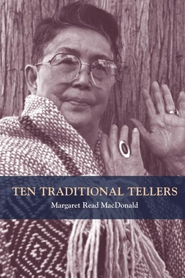 Ten Traditional Tellers 0252072979 Book Cover