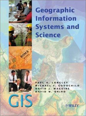 Geographic Information Systems and Science 0471495212 Book Cover