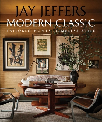 Modern Classic: Tailored Homes, Timeless Style 1423669339 Book Cover
