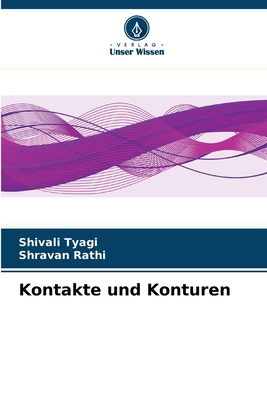 Kontakte und Konturen [German] 620767457X Book Cover