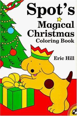 Spot's Magical Christmas Coloring Book 0140563210 Book Cover