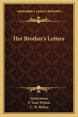Her Brother's Letters 1163270261 Book Cover