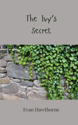 The Ivy's Secret 1805814168 Book Cover