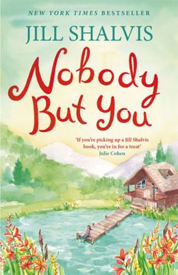 Nobody But You: A warm and funny romance (Cedar... 1472223047 Book Cover