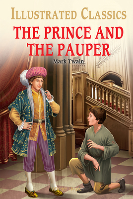 The Prince and the Pauper for Kids: Illustrated... 9354402410 Book Cover
