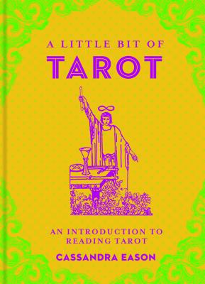 A Little Bit of Tarot: An Introduction to Readi... 1454913045 Book Cover