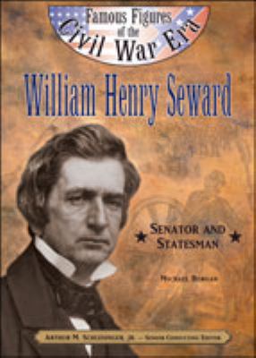 William Henry Seward (Ffcw) 0791064182 Book Cover