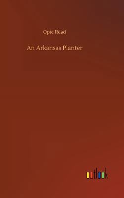 An Arkansas Planter 3732671186 Book Cover