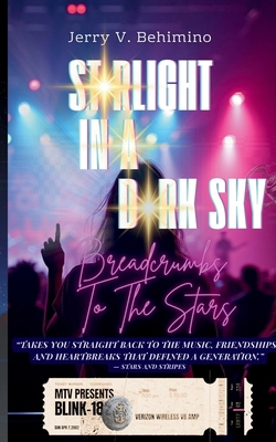 Starlight In A Dark Sky: Breadcrumbs To The Stars B0FLMRY5K1 Book Cover