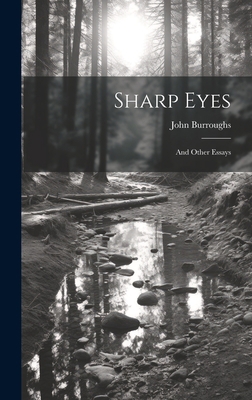 Sharp Eyes: And Other Essays 1020800402 Book Cover