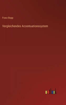 Vergleichendes Accentuationssystem [German] 3368027476 Book Cover