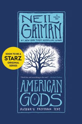 American Gods: Author's Perferred Text 0062080237 Book Cover