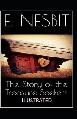 Paperback The Story of the Treasure Seekers Illustrated Book