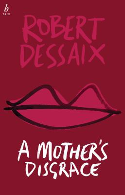 A Mother's Disgrace 1925589021 Book Cover