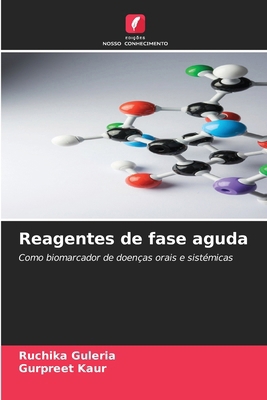 Reagentes de fase aguda [Portuguese] 6207977092 Book Cover