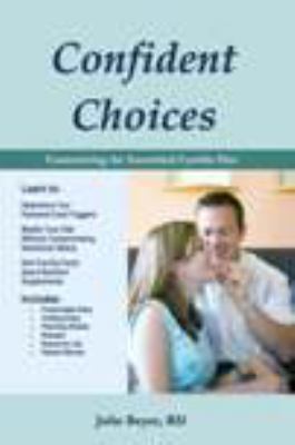 Confident Choices: Customizing the Interstitial... 097672460X Book Cover
