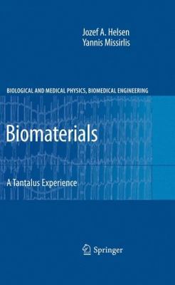 Biomaterials: A Tantalus Experience 364212531X Book Cover