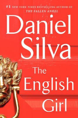 The English Girl: A Novel (Gabriel Allon) 0062277782 Book Cover