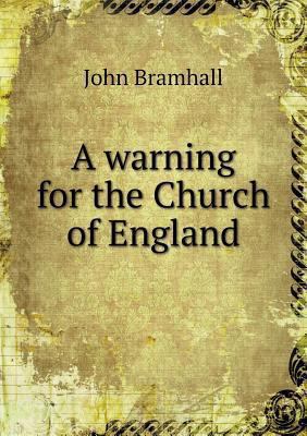 A warning for the Church of England 5518714866 Book Cover
