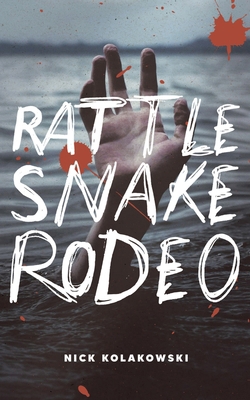 Rattlesnake Rodeo            Book Cover