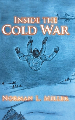 Inside the Cold War 1734608315 Book Cover