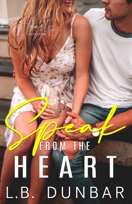 Speak From The Heart: a small town romance B08DSYQ47J Book Cover