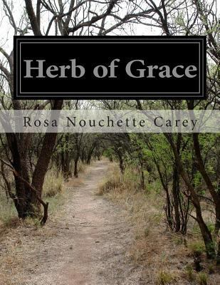 Herb of Grace 1500245895 Book Cover