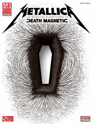 Metallica: Death Magnetic 1603781064 Book Cover