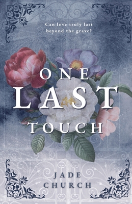 One Last Touch 1916522106 Book Cover