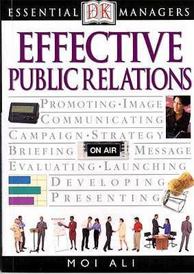 Effective Public Relations 0751312908 Book Cover