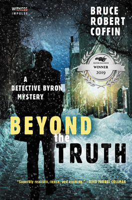 Beyond the Truth: A Detective Byron Mystery 0062569538 Book Cover