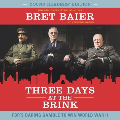 Three Days at the Brink: FDR's Daring Gamble to... 1094028029 Book Cover