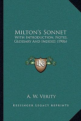 Milton's Sonnet: With Introduction, Notes, Glos... 1164004379 Book Cover