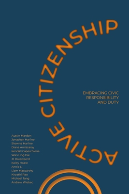 Active Citizenship: Embracing Civic Responsibil... 1778890288 Book Cover
